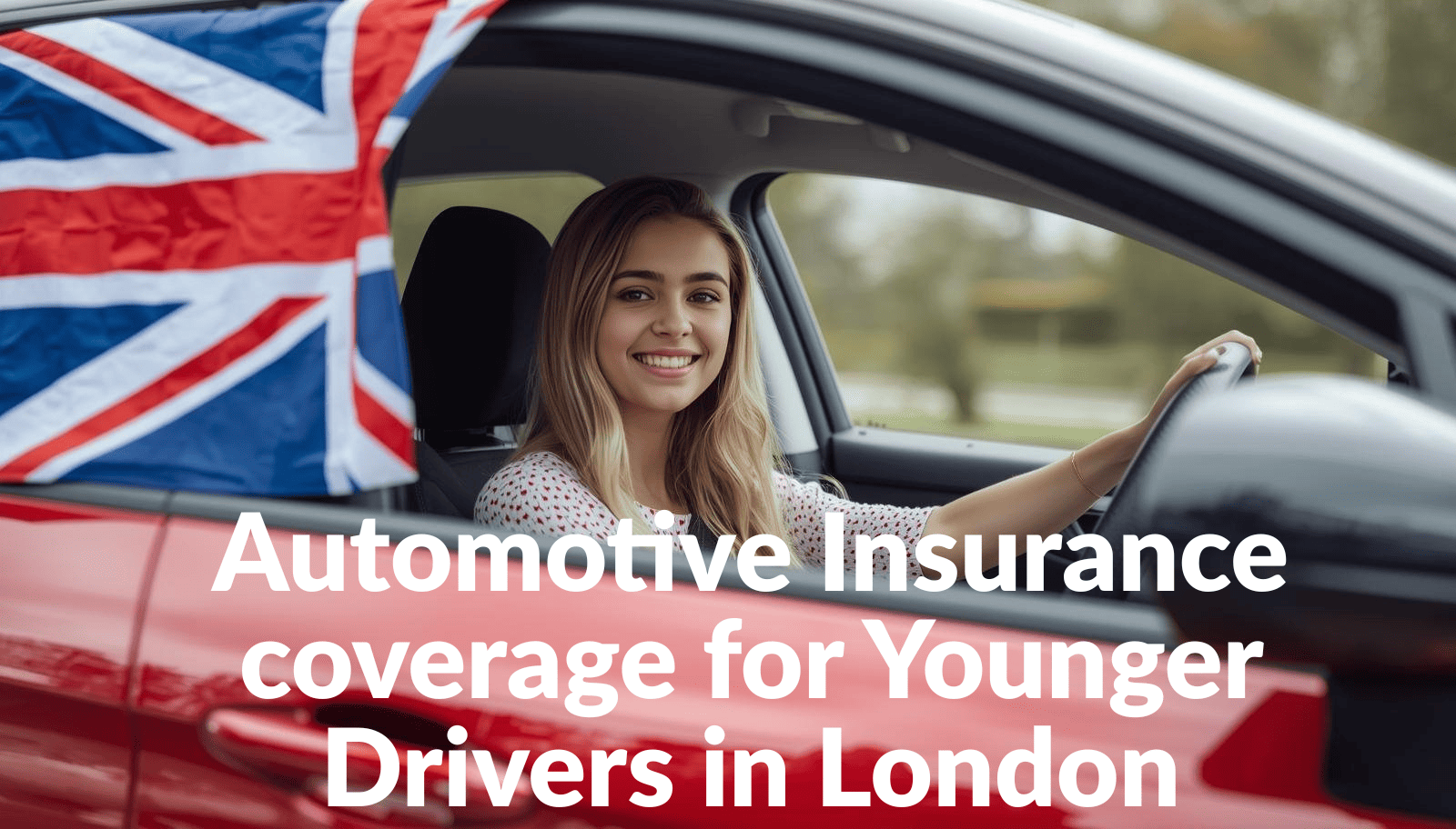 Automotive Insurance coverage for Younger Drivers in London